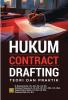 Hukum Contract Drafting: Teori dan Praktik