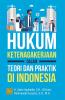 Hukum Ketenagakerjaan: Dalam Teori dan Praktik di Indonesia
