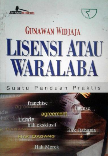 Menjelajahi Dunia Waralaba: Panduan Lengkap untuk Pengusaha yang Bercita-cita Tinggi
