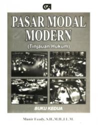 Pasar Modal Modern (Tinjauan Hukum) (Buku 2)