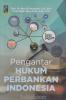 Pengantar Hukum Perbankan Indonesia