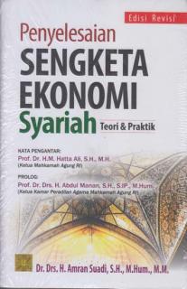 Penyelesaian Sengketa Ekonomi Syariah: Teori dan Praktik (Soft Cover)