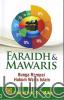Faraidh dan Mawaris: Bunga Rampai Hukum Waris Islam