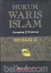 Hukum Waris Islam: Lengkap & Praktis (Edisi 2)