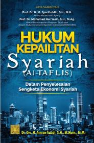 Hukum Kepailitan Syariah (Al-Taflis): Dalam Penyelesaian Sengketa Ekonomi Syariah