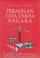 Hukum Acara Peradilan Tata Usaha Negara
