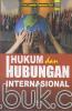 Hukum dan Hubungan Internasional