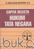 Capita Selecta Hukum Tata Negara