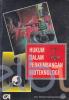 Hukum Dalam Perkembangan Bioteknologi