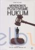 Menerobos Positivisme Hukum