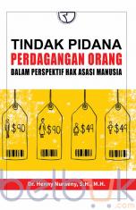 Tindak Pidana Perdagangan Orang Dalam Perspektif Hak Asasi Manusia