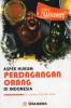 Aspek Hukum Perdagangan Orang Di Indonesia