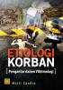 Etiologi Korban: Pengantar dalam Viktimologi