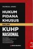 Hukum Pidana Khusus Dalam KUHP Nasional