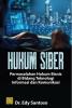 Hukum Siber: Permasalahan Hukum Bisnis di Bidang Teknologi Informasi dan Komunikasi