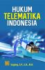 Hukum Telematika Indonesia