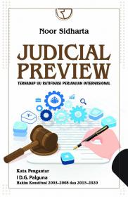 Judicial Preview: Terhadap UU Ratifikasi Perjanjian Internasional