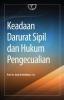 Keadaan Darurat Sipil Dan Hukum Pengecualian
