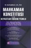 Mahkamah Konstitusi dan Kepastian Hukum Pemilu