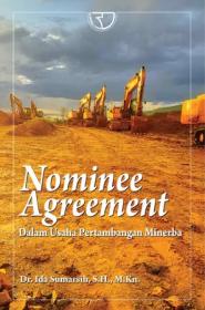 Nominee Agreement dalam Usaha Pertambangan Minerba