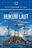 Pengantar Hukum Laut (Edisi 2)