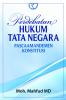 Perdebatan Hukum Tata Negara: Pascaamandemen Konstitusi