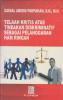 Telaah Kritis Atas Tindakan Diskriminatif Sebagai Pelanggaran HAM Ringan