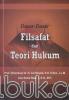 Dasar-Dasar Filsafat dan Teori Hukum