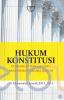 Hukum Konstitusi: Pandangan dan Gagasan Modernisasi Negara Hukum