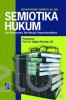 Semiotika Hukum: Dari Dekonstruksi Teks Menuju Progresivitas Makna