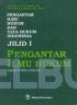 Pengantar Ilmu Hukum dan Tata Hukum Indonesia: Pengantar Hukum Indonesia (Jilid 1) (Semester Ganjil)