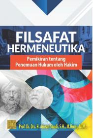Filsafat Hermeneutika: Pemikiran Tentang Penemuan Hukum Oleh Hakim