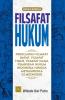 Filsafat Hukum: Pergulatan Filsafat Barat, Filsafat Timur, Filsafat Islam, Pemikiran Hukum Indonesia Hingga Metajuridika di Metaverse (Edisi 2)