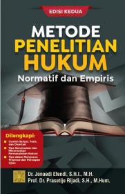 Metode Penelitian Hukum: Normatif dan Empiris (Edisi 2)