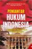 Pengantar Hukum Indonesia: Sejarah dan Pokok-pokok Hukum Indonesia