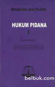 Rangkaian Sari Kuliah: Hukum Pidana II