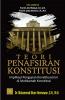Teori Penafsiran Konstitusi: Implikasi Pengujian Konstitusional di Mahkamah Konstitusi