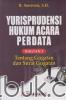 Yurisprudensi Hukum Acara Perdata: Tentang Gugatan dan Surat Gugatan (Bagian 3)