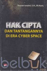 Hak Cipta dan Tantangannya di Era Cyber Space