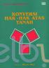 Konversi Hak-Hak Atas Tanah