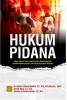 Hukum Pidana: Asas, Teori, dan Pembaruan Berdasarkan KUHP Nasional dan UU Penyesuaian Pidana