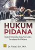 Hukum Pidana: Dalam Dinamika Asas, Teori, dan Pendapat Ahli Pidana