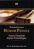 Pembaharuan Hukum Pidana: Dalam Perspektif Kajian Perbandingan