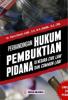 Perbandingan Hukum Pembuktian Pidana di Negara Civil Law dan Common Law