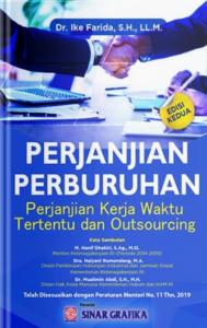 Perjanjian Perburuhan: Perjanjian Kerja Waktu Tertentu dan Outsourcing (Edisi 2)