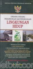 Undang-Undang Perlindungan dan Pengelolaan Lingkungan Hidup