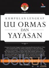 Kumpulan Lengkap UU (Undang-Undang) Ormas dan Yayasan