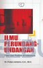 Ilmu Perundang-undangan: Teori dan Praktik di Indonesia