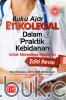 Buku Ajar Etikolegal dalam Praktik Kebidanan untuk Mahasiswa Kebidanan (Edisi Revisi)