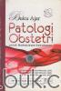 Buku Ajar Patologi Obstetri Untuk Mahasiswa Kebidanan
